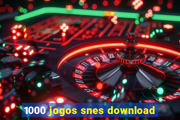 1000 jogos snes download